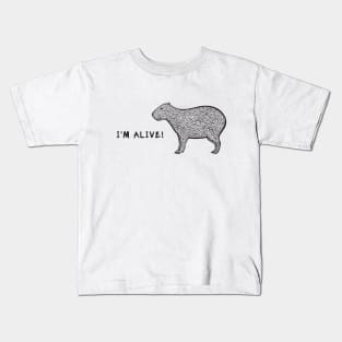 Capybara - I'm Alive! - meaningful animal design on white Kids T-Shirt